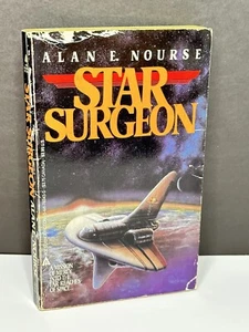 Vintage SCI FI Novel Star Surgeon by Alan E Nourse - Imagen 1 de 6