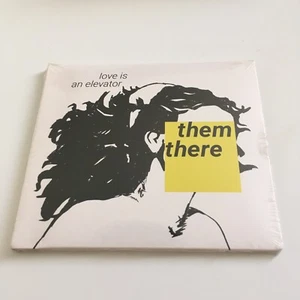 THEM THERE - Love is an Elevator - CD NEU/CELLO - FACTORY SEALED - Bild 1 von 2