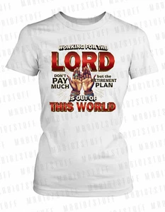 Women's Tee Shirt Working for the Lord Religious Inspirational Fashion T - Bild 1 von 3