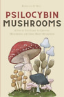 Ronald O'neil Psilocybin Mushrooms (Paperback)
