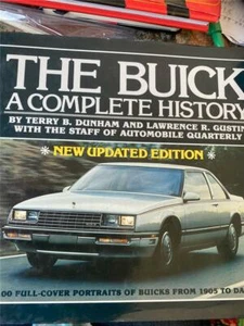 Buick : A Complete History by Lawrence R. Gustin +Terry Dunham (HC, 1985) - Picture 1 of 3