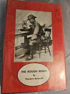 The Rough Riders By Theodore Roosevelt Hardback Book With Dust Cover Vintage - Picture 1 of 6