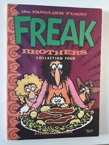 The Fabulous Furry FREAK Brothers Collection Four Gilbert Shelton Knockabout