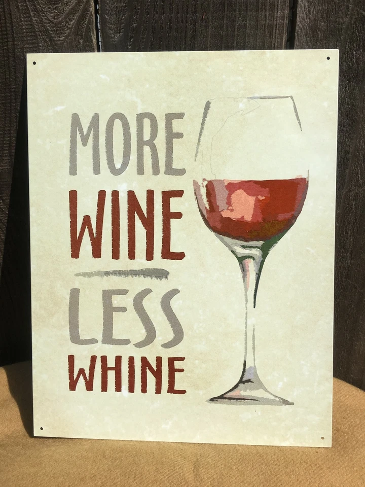 More Wine Less Whine Red Sign Tin Vintage Garage Bar Decor Old Glass - Image 1 of 1