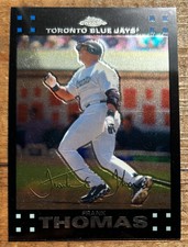 Frank Thomas 2007 Topps Chrome #116 HOF Toronto Blue Jays White Sox MLB 