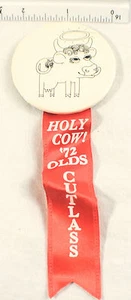 Vintage Pinback Button 1972 Olds Cutlass Holy Cow Pinback Button - Bild 1 von 2