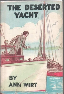 The Deserted Yacht by Mildred A. Wirt (Benson) Goldsmith 1932 HC Blue Letters - Imagen 1 de 2