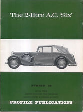 AC 2 litre 'Six' Profile Publication Number 92 Aero, Ace, 2 Seat Tourer, Aceca +