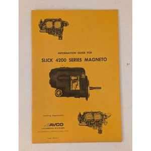 Slick 4200 Series Magneto Information Guide Training Manual AVCO Lycoming - Picture 1 of 4