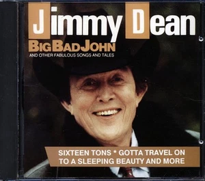 SEALED NEW CD Jimmy Dean - Big Bad John And Other Fabulous Songs And Tales - Picture 1 of 2