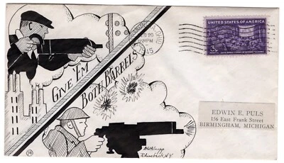 Dorothy Knapp Hand-Drawn Cachet #14 Give 'Em Both Barrels" 1945  WWII Patriotic - Image 1 of 2
