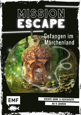 Mission Escape – Prigionieri nel Paese delle Favole: Libro Game - Immagine 1 di 2