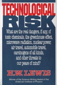Libro SC 1992 H. W. LEWIS Technological Risk - Imagen 1 de 1