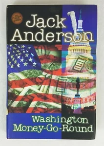 WASHINGTON MONEY-GO-ROUND by JACK ANDERSON SIGNED 1ST EDITION HARDBACK - Picture 1 of 9
