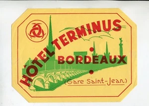 Etiqueta de equipaje de hotel vintage HOTEL TERMINUS Burdeos Francia Gare St Jean - Imagen 1 de 2