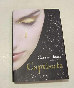 "Captivate" von Carrie Jones - 2010 1. Auflage HC mit Jacke - wie neu" - Bild 1 von 5