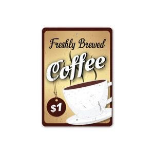 Freshly Brewed Coffee Metal Sign - Picture 1 of 4