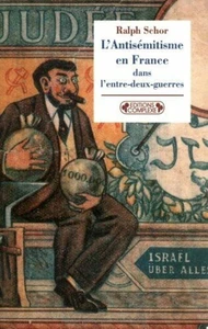 Antisemitismus in Frankreich in der Zwischenkriegszeit: Vorspiel zu Vichy | Neuwertig - Bild 1 von 1