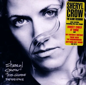 Sheryl Crow - The Globe Sessions CD 1989 AM-Records neuwertig - Bild 1 von 3