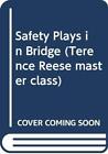 Safety Plays in Bridge (Terence Reese master class) by Trezel, Roger Paperback