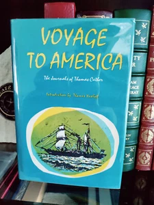 Voyage to America: Journals...Thomas Cather_HCDJ_1st US Edn_1961_Very Good - Picture 1 of 12