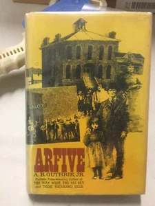 ARFIVE - A. B. Guthrie Jr.  1st Edition 1971 - Picture 1 of 5