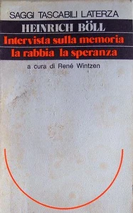 HEINRICH BÖLL INTERVISTA SULLA MEMORIA LA RABBIA E LA SPERANZA LATERZA 1979 - Picture 1 of 1