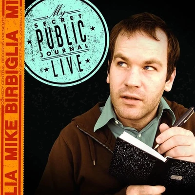 Mike Birbiglia My Secret Public Journal Live  explicit_lyrics (CD) - Image 1 of 2