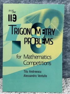 119 Trigonometry Problems For Mathematics Competitions By Andreescu and Ventullo - Imagen 1 de 6