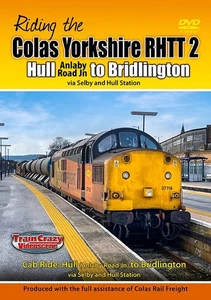 Riding the Colas Yorkshire RHTT 2: Cab Ride: Hull to Bridlington via Selby *DVD - Picture 1 of 1