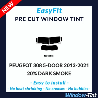 EasyFit Static Pre Cut Tint For Peugeot 308 5-door 2013-21 - 20% Dark Rear - Image 1 of 3