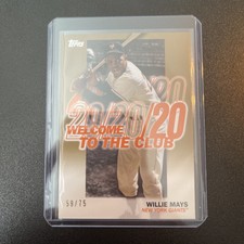 2023 Topps S1  Willie Mays Welcome to the Club Gold /75 - New York Giants WC-23