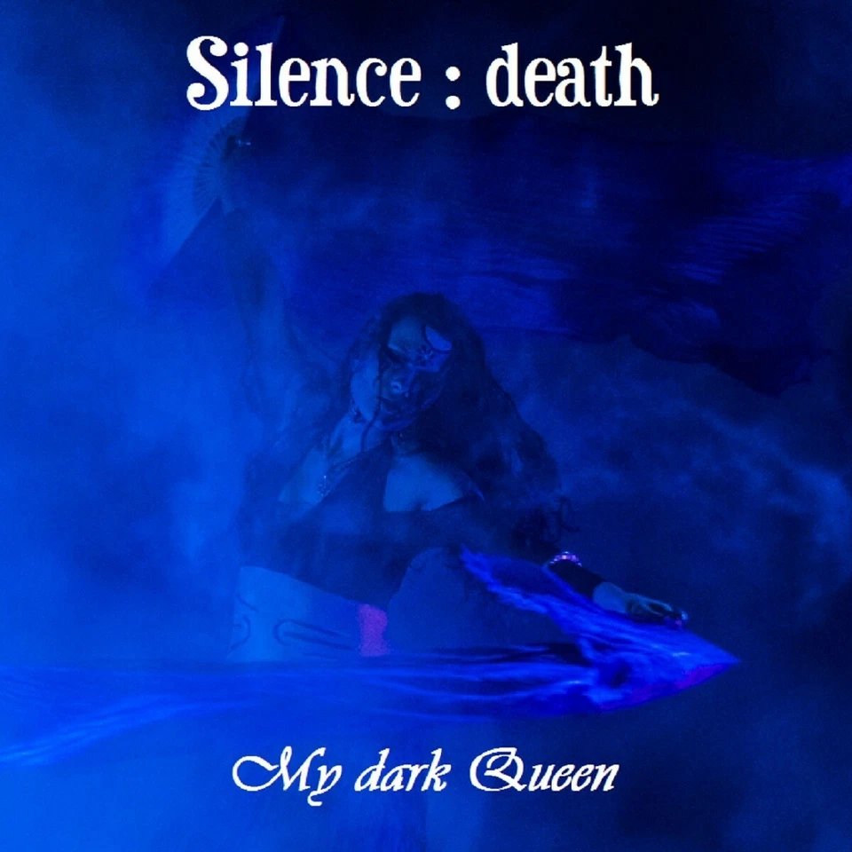 Silence : death - My dark Queen - Bild 1 von 1