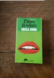 Erica Jong Paura di volare Bompiani 130725 - Foto 1 di 1