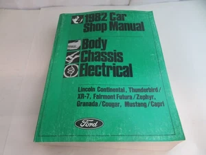 1982 Ford Body Chassis Electrical Shop Manual Mustang Thunderbird Granada Futura - Bild 1 von 4