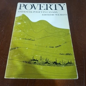 Poverty and Social Policy in Canada, edited by W.E. Mann. - Picture 1 of 10