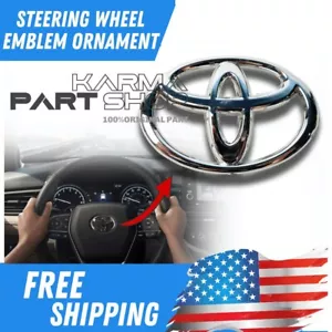 Fits For Toyota Steering Wheel Emblem Ornament Camry Tacoma Highlander 4Runner. - Picture 1 of 6
