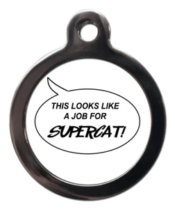 Cat Kitten ID tag - This looks like a job for Supercat 24mm tag - Picture 1 of 2