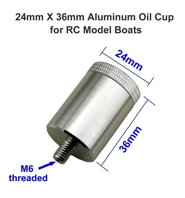 36mm X 24mm CNC Aluminum M6 Threaded Oil Cup for T-bar RC Model Boat - Image 1 of 4