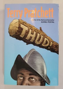 Thud! Terry Pratchett Hardcover Book with Jacket Discworld 2005 Harper Collins - Picture 1 of 13