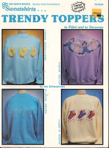 Trendy Toppers Sweat Shirts ot Make Pat Depke Book Jan Scheuerman - Picture 1 of 1
