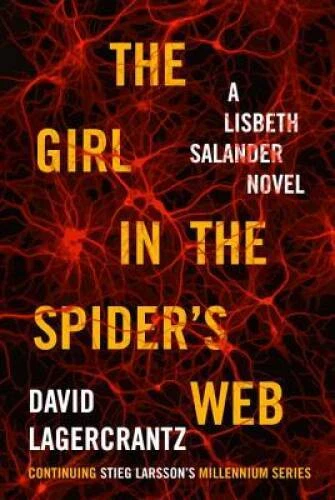 The Girl in the Spider's Web: A Lisbeth Salander Novel, continuing Stieg  - GOOD Foto 1 de 1