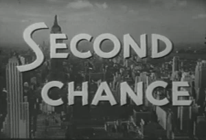SECOND CHANCE (1947) DVD KENT TAYLOR, LOUISE CURRIE - Imagen 1 de 1