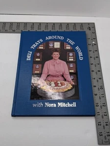 Deli Trays Around the World With Nora Mitchell: An Instructional Guide to Making - Picture 1 of 4
