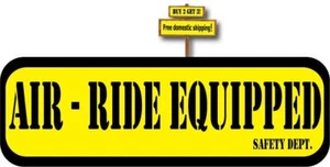 Air Ride Equipped Tractor Trailer Trucks Decal Sticker 2.0"x 6.0" p199 - Picture 1 of 4