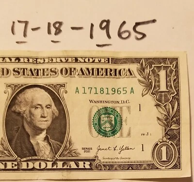 Ascending One Dollar Bill Fancy Serial Number 17 18 1965 $1 2021 A Crisp - Image 1 of 4