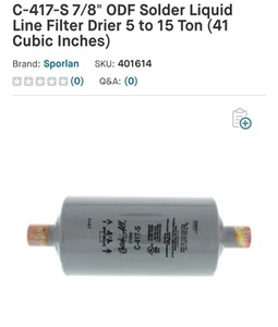 NEW Sporlan C-417-S 7/8'' ODF Solder Liquid Line Filter Drier 5 to 15 Ton (41 Cu - Picture 1 of 3