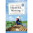 The Best Travel Writing Volume 11   Paperback New Oreilly James 01 10 2016