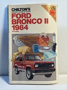 Chilton's Repair & Tune-Up Guide Ford Bronco II 1984 All Models - Picture 1 of 5