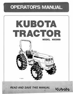 MX5000 Diesel Tractor Operator Maint Instruction Manual Kubota MX5000 2WD & 4WD - Picture 1 of 8